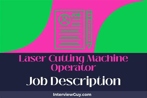 cnc laser operator|Laser Cutting Machine Operator Job Description [Updated for 2025].